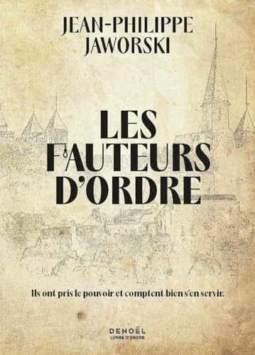 Couverture « Les fauteurs d'ordre »