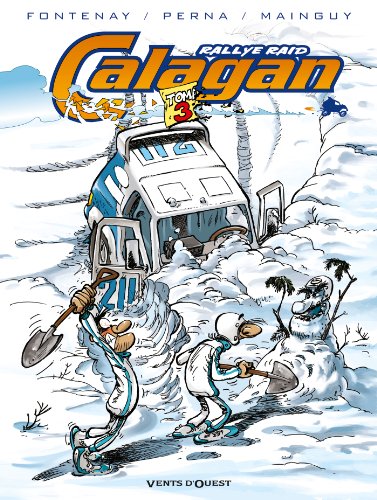 Couverture  Rallye Raid Calagan tome 3 
