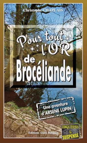 Couverture Pour tout l�or de Broc�liande