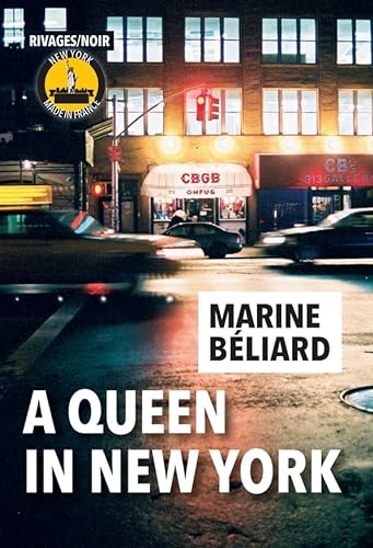 Couverture A Queen in New York Rivages