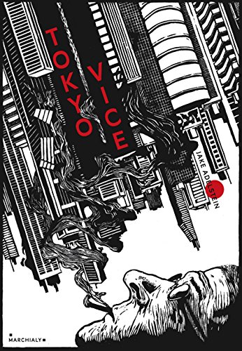 Couverture Tokyo Vice Marchialy