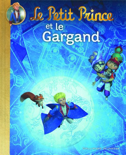 Couverture Le Petit Prince et le Gargand
