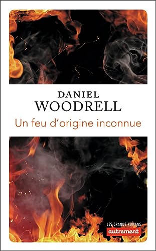 Couverture Un feu d'origine inconnue Autrement