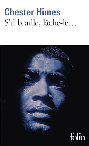 Couverture S'il braille, lche-le...