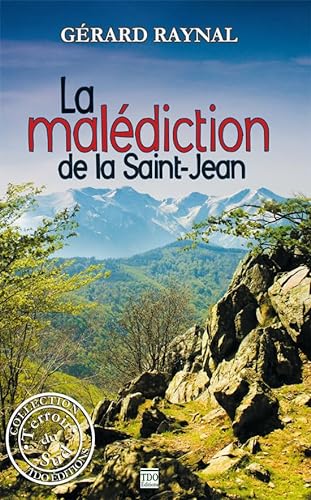 Couverture La Maldiction de la Saint-Jean TDO Editions
