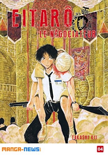 Couverture Eitaro le ngociateur tome 4