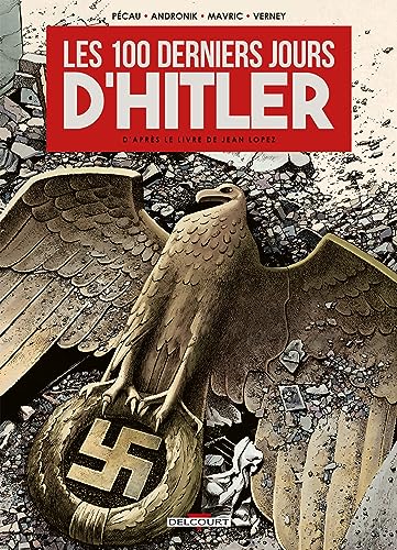 Couverture Les 100 Derniers Jours d'Hitler