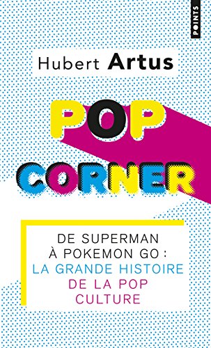Couverture Pop corner: La grande histoire de la pop culture 1920 - 2020 Points