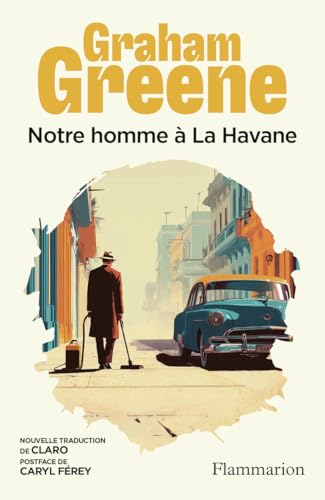 Couverture Notre homme � La Havane