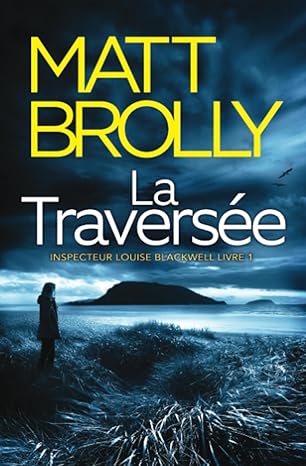 Couverture La Travers�e