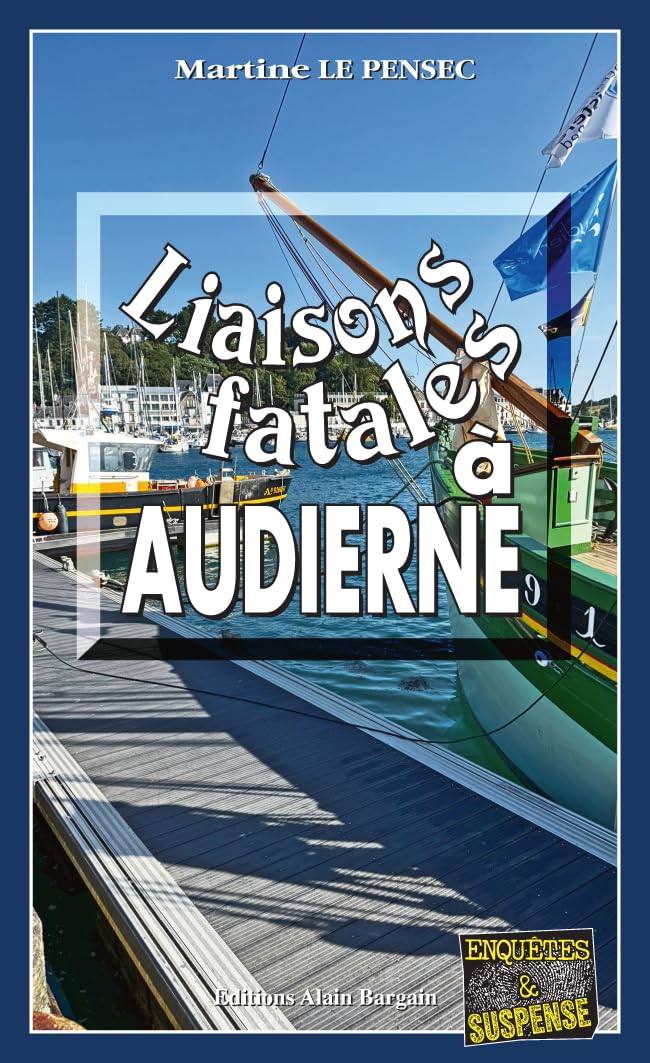 Couverture Liaisons fatales � Audierne