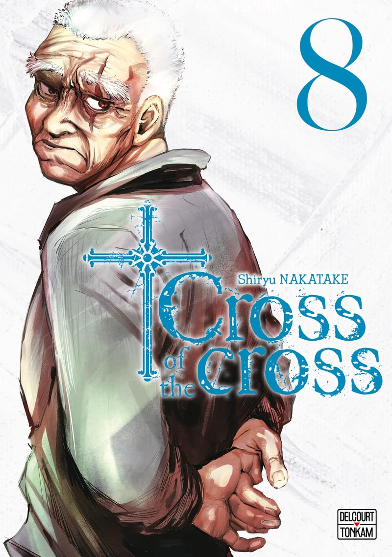 Couverture Cross of the cross tome 8