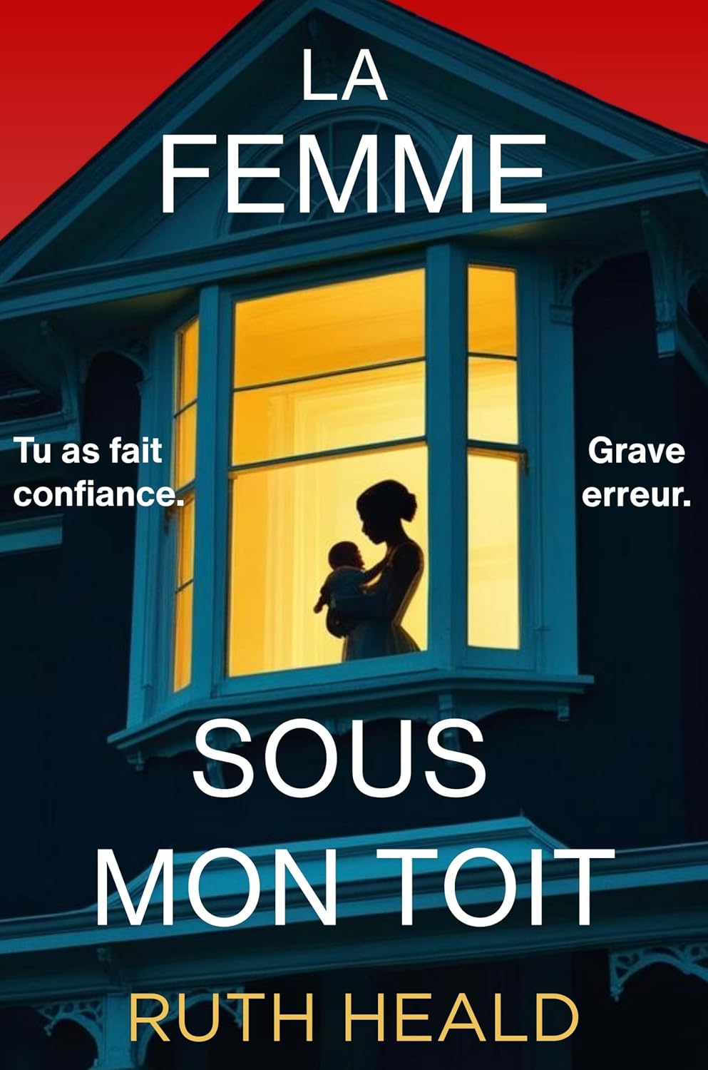 Couverture La Femme sous mon toit