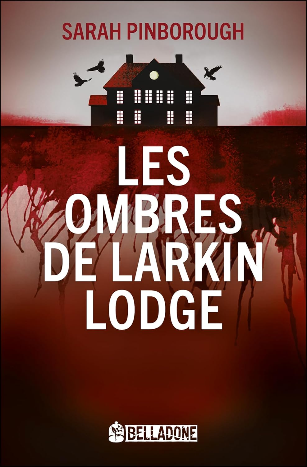Couverture Les Ombres de Larkin Lodge