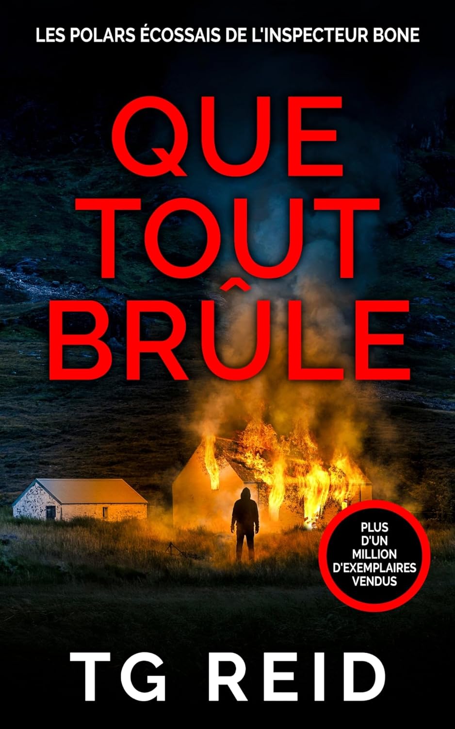 Couverture Que tout br�le