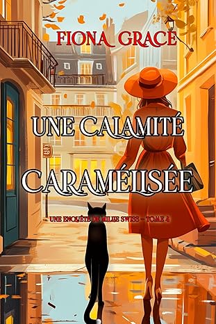 Couverture Une Calamit caramlise