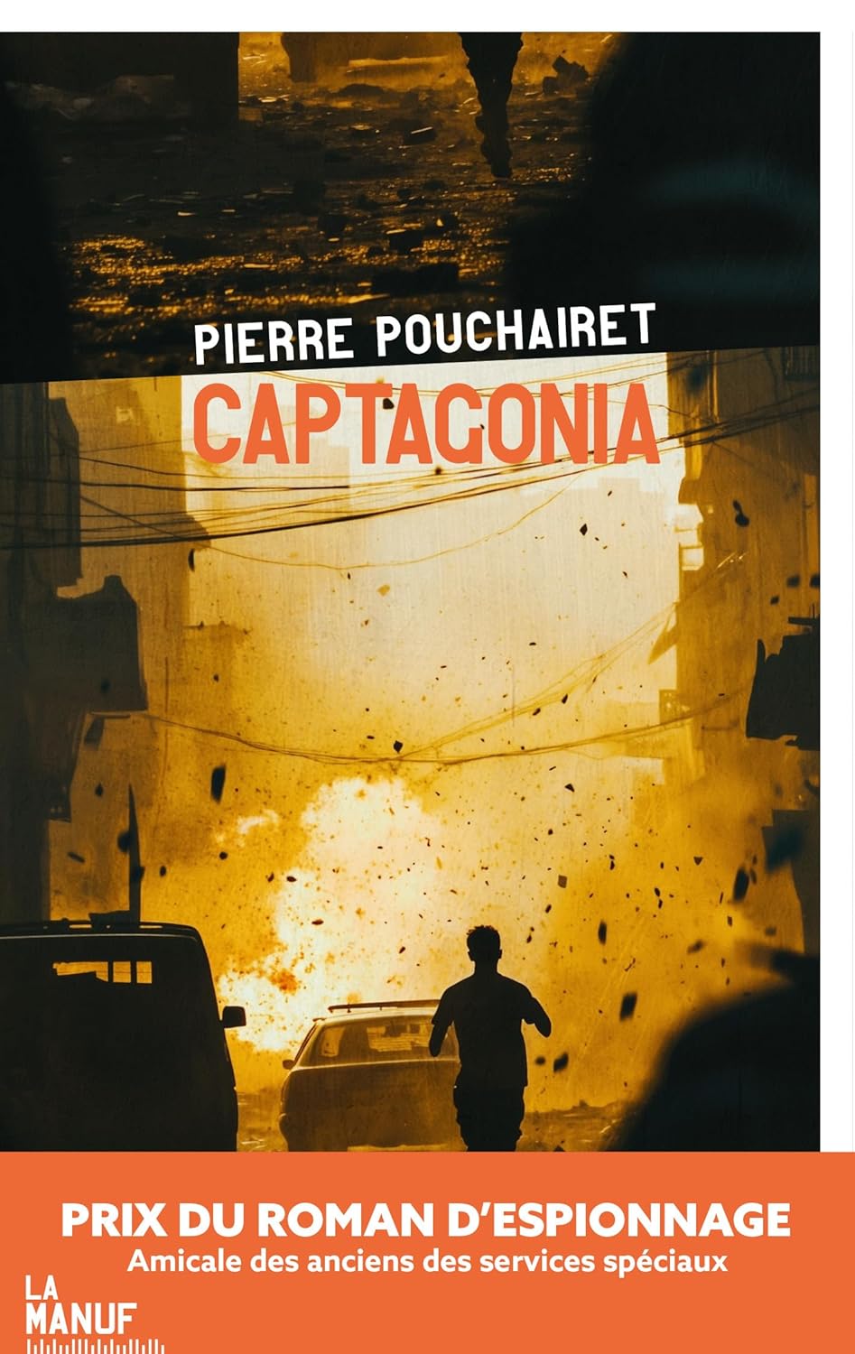 Couverture Captagonia La Manufacture de Livres