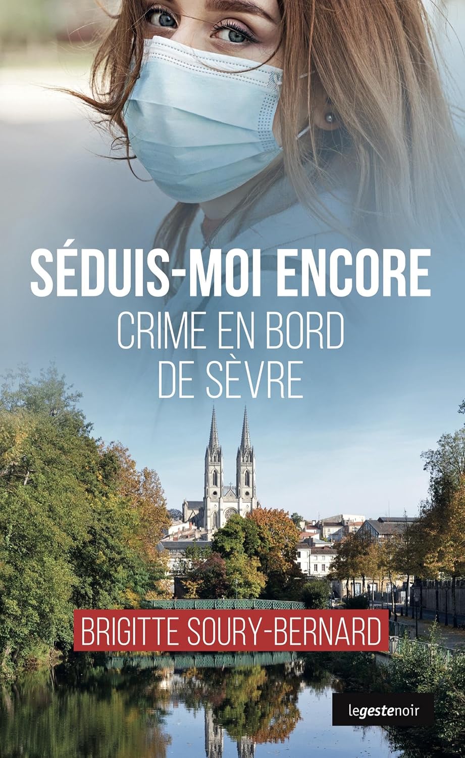 Couverture S�duis-moi encore - Crime en bord de S�vre
