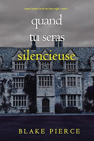 Couverture Quand tu seras silencieuse