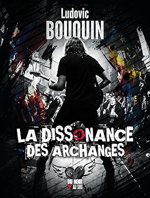 Couverture La dissonance des archanges