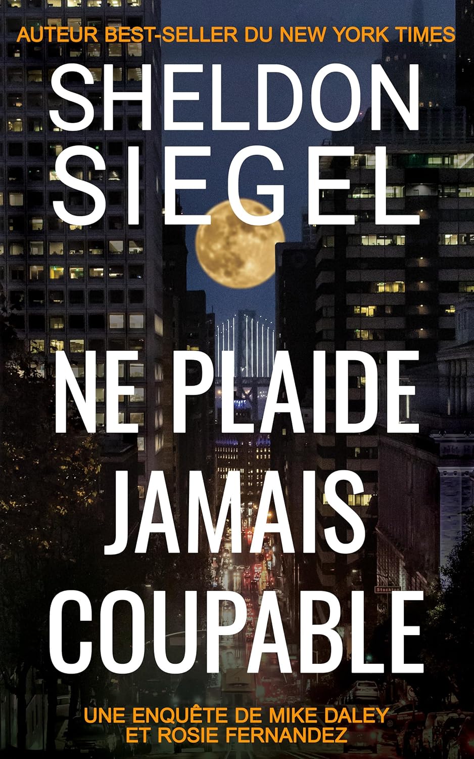 Couverture Ne plaide jamais coupable