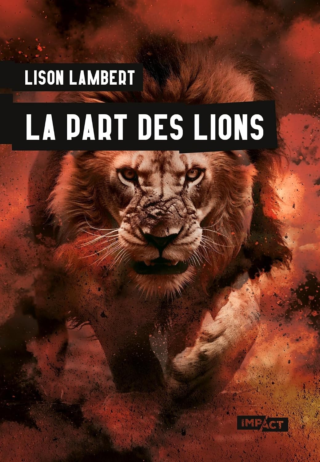 Couverture La Part des lions