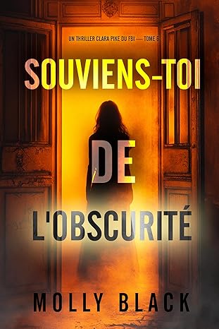 Couverture Souviens-toi de l'obscurit