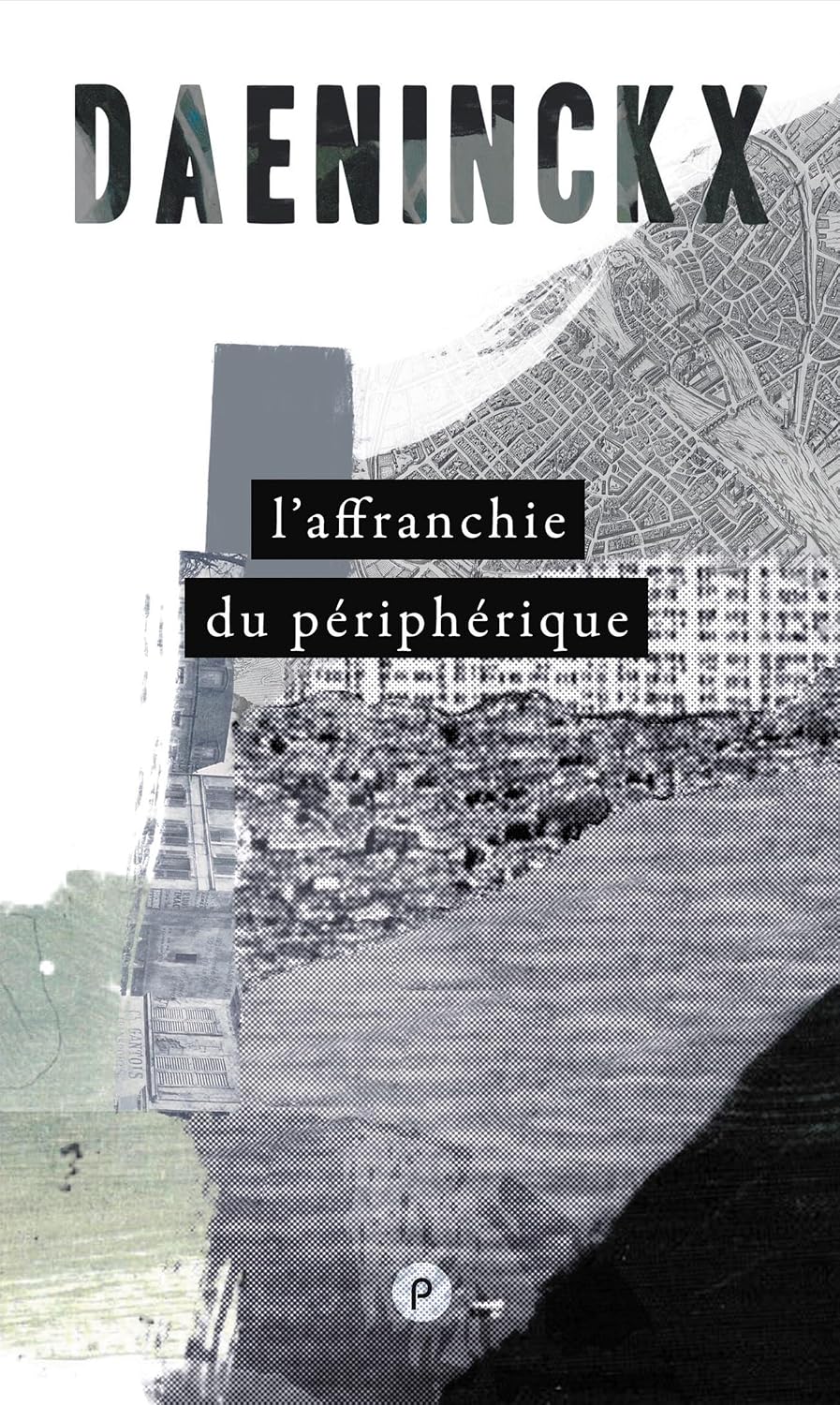 Couverture L'Affranchie du p�riph�rique 