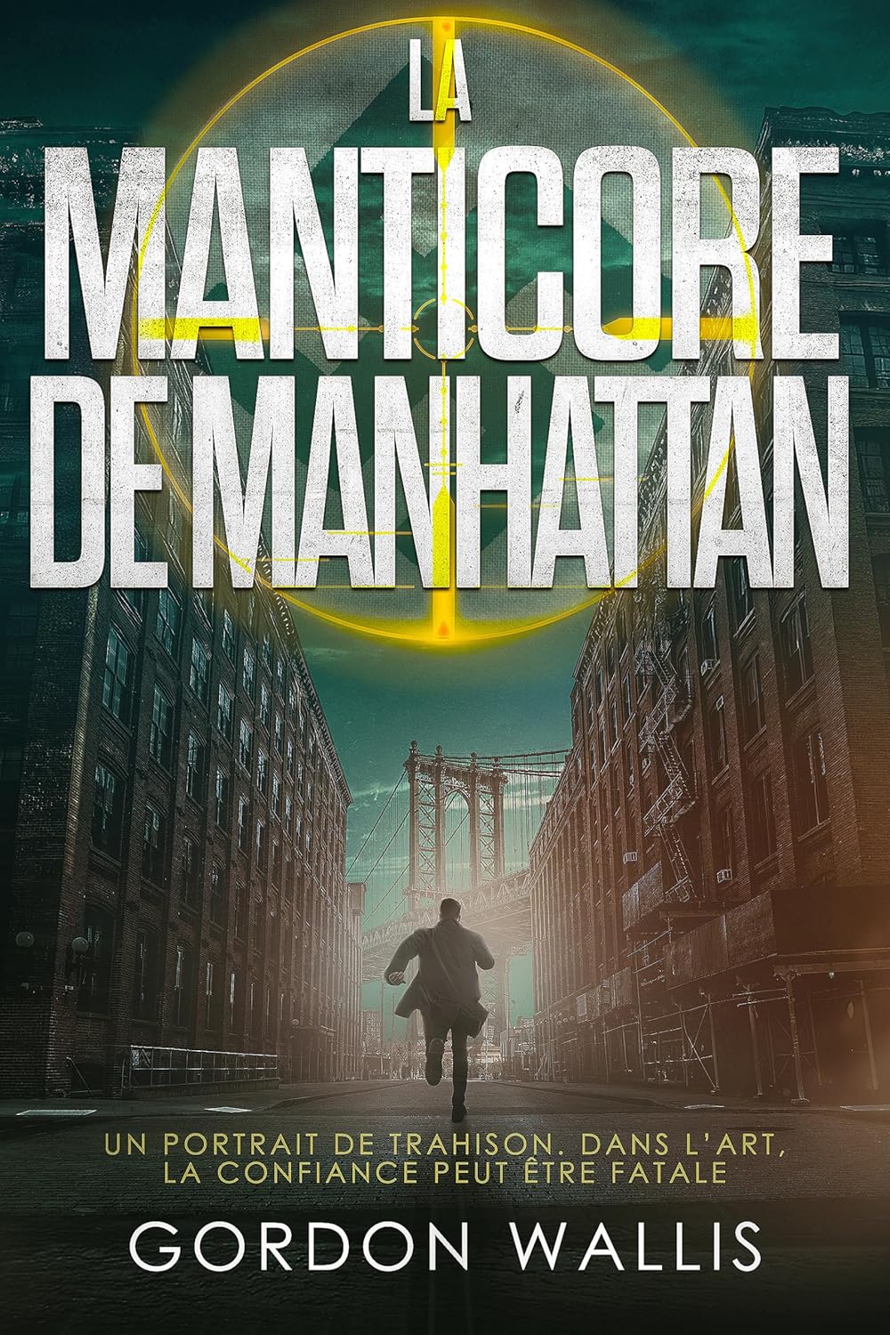Couverture La Manticore de Manhattan