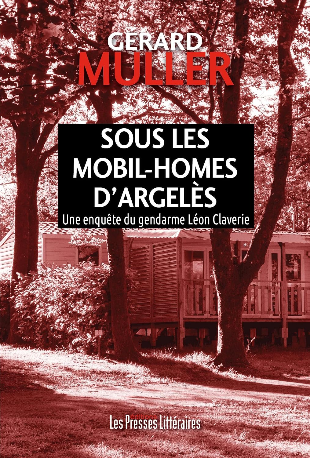 Couverture Sous les mobil-homes d�Argel�s