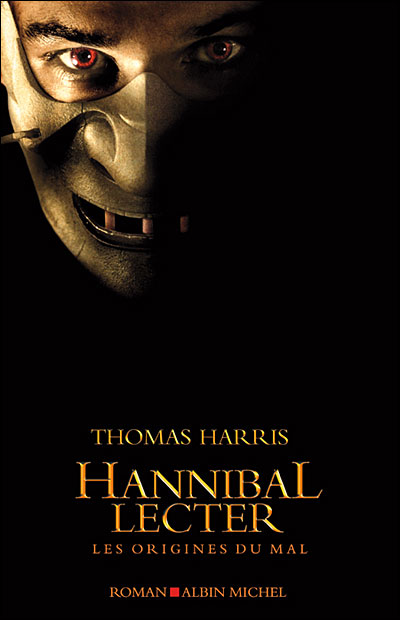 Couverture Hannibal Lecter, Les origines du mal