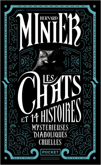 Couverture Les Chats et 14 histoires mystrieuses diaboliques cruelles Pocket