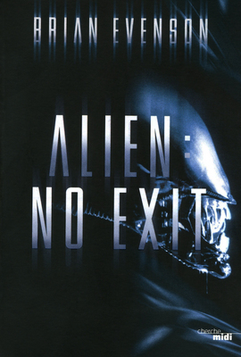 Couverture « Alien : No Exit »