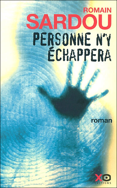 Couverture Personne n'y chappera Xo Editions