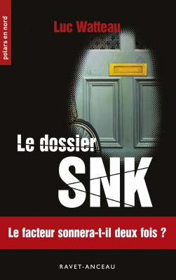 Couverture Le Dossier SNK Ravet-Anceau