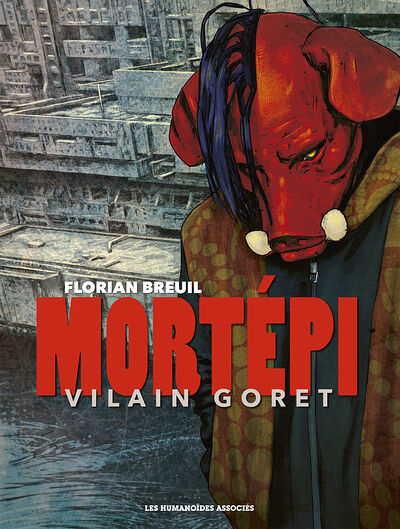 Couverture Mort�pi : Vilain goret