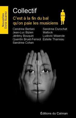 Couverture C'est  la fin du bal qu'on paie les musiciens