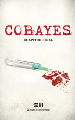 Couverture Cobayes : Chapitre final