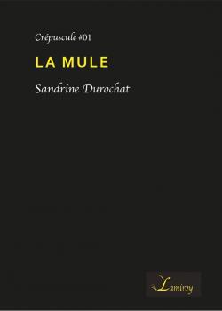 Couverture La Mule