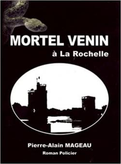 Couverture Mortel venin  La Rochelle