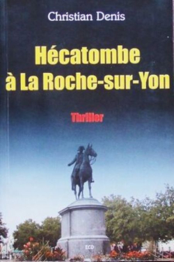 Couverture H�catombe � la Roche-sur-Yon