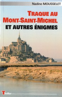 Couverture Traque au Mont Saint Michel et autres nigmes