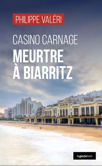 Couverture Casino Carnage La Geste