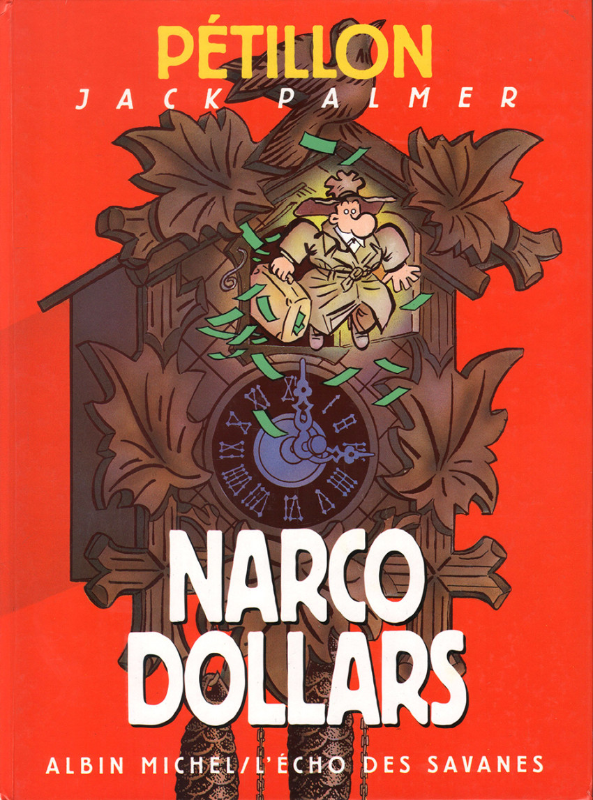 Couverture  Jack Palmer, tome 9 : Narco Dollars 