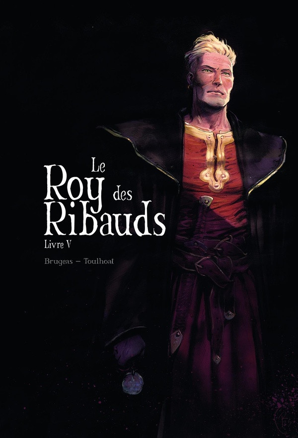 Couverture Le Roy des Ribauds livre 5