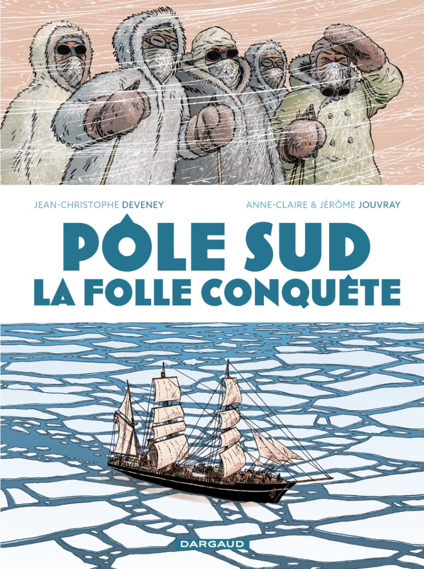 Couverture P�le sud, la folle conqu�te