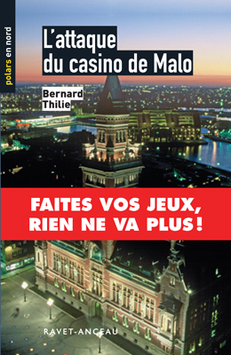 Couverture L'attaque du casino de Malo