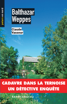 Couverture Balthazar Weppes