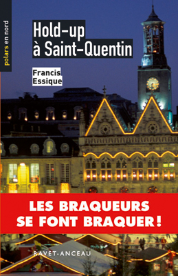 Couverture Hold-up  Saint-Quentin