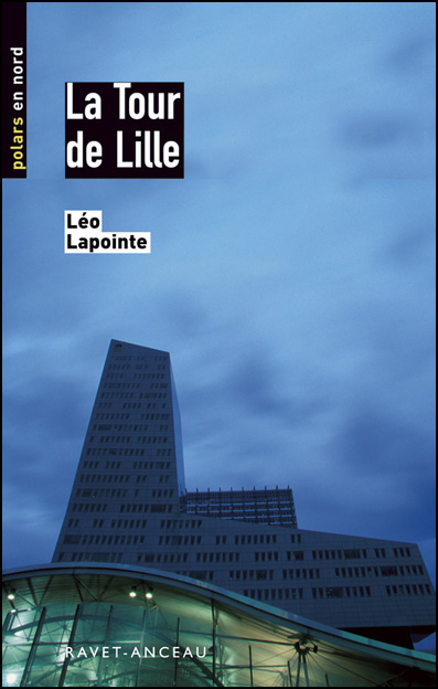 Couverture « La tour de Lille »